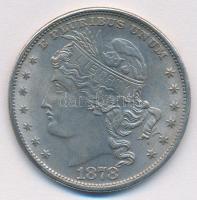 Amerikai Egyesült Államok 1878. 100c hamisítvány T:2
USA 1878. 100 Cent fake C:XF