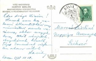 1938 Komárom, Komárno; Horthy, bevonulás / Horthy, entry of the Hungarian troops, 'Kassa vissza...