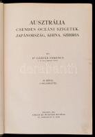 Dr. Gáspár Ferencz: A Föld körül. V. kötet. Ausztrália, Csendes óceáni szigetek, Japánország, Khina,...