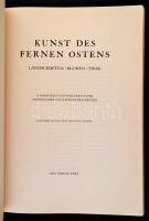 Kunst des Fernen Ostens. Landschaften, Blumen, Tiere.  Prof. Dr. Otto Fischer bevezetésével. Iris Bü...