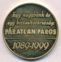1999. "OTP-Garancia Biztosító Rt. / Egy nagybank és egy biztosítótársaság: Páratlan páros 1989-...