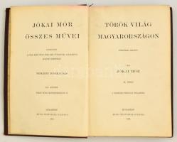 Jókai Mór: Török világ Magyarországon II. rész. Jókai Mór összes művei. Nemzeti Díszkiadás. III. köt...
