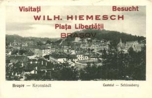 Brassó, Kronstadt, Brasov; vár. Wilh. Hiemisch kiadása és reklámja / Castelul / Schlossberg, advertisement of the publisher (EK)