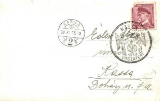 1938 Horthy Miklós. "1938 Kassa visszatért" So. Stpl, photo