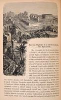 Dr. Ribáry Ferenc: Világtörténelem. I. kötet: Az ó-kor története. I. kötet: A keleti népek története...