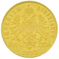 Ausztria 1892. 8Fl / 20Fr Au "Ferenc József" (6,46g/0.900) T:1-
Austria 1892. 8 Florin / ...