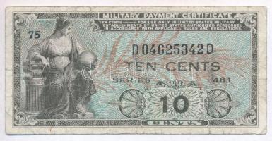 Amerikai Egyesült Államok / Katonai kiadás 1951. 10c 481. sorozat T:III,III- USA / Military Payment Certificate 1951. 10 Cents 481. series C:F,VG Krause M23