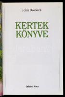 Brookes, John: Kertek könyve. Bp., 1991, Officina Nova. Kiadói kartonált papírkötésben
