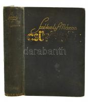 Székely Mózes: Csütörtök. Bp., 1935, Révai. Kiadói, kissé kopottas egészvászon kötésben.