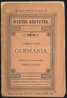 P. Cornelius Tacitus: Fordította és bevezetéssel ellátta: Tonelli Sándor. Magyar Könyvtár 279. Bp.,é...