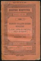 Marcus Tullius Cicero beszéde Aulus Licinius Artchias költő érdekében. Fordította, bevezettéssel, és jegyzetekkel ellátta: Szidarovszky János. Magyar Könyvtár 526. Bp.,é.n., Lampel R. (Wodianer F. és Fiai) Rt., 36 p. Kiadói papírkötés, kissé szakadt borítóval, foltos, ázott lapszélekkel.