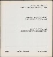 Gyémánt László gyűjteményes kiállítása. Bp., 1985, Műcsarnok. + meghívó a kiállításra. Kiadói papírk...
