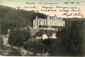 Marianske Lazne, Marienbad; Hotel Schloss Miramonte, Tiroler Hof