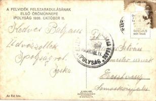 1938 Ipolyság, Sahy; bevonulás / entry of the Hungarian troops + Ipolyság visszatért So. Stpl. (EK)