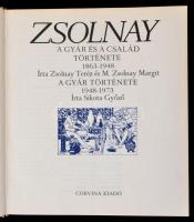 Zsolnay Teréz-M. Zsolnay Margit-Sikota Győző: Zsolnay. A gyár és a család története 1863-1948. A gyá...