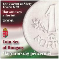 2006. 1Ft-100Ft (8xklf) forgalmi sor szettben, benne 1946-os 1Ft Ag "Hatvanéves a Forint" ...