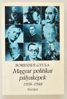 Borbándi Gyula: Magyar politikai pályaképek 1938-1948. Bp., 1997, Európa. Papírkötésben, jó állapotban.