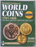 Standard Catalog of World Coins 1701-1800, 4th Edition, Krause Publications, 2007. Használt, megkímélt állapotban.