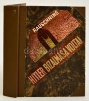 Hermann Rauschning: Hitler bizalmasa voltam. Laczkó Géza fordítása. Bp., 1945. Körmendy Könyvkiadó. Félvászon kötésben.