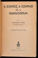 Hegedűs Tibor: A színész, a színpad és a hangosfilm. Bp., "Írás". Kiadói papírkötés, papír...