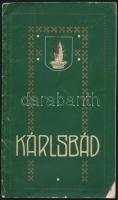Dr. Sipőcz Lajos- Dr. Ruff József: Karlsbad hajdan és most. Karlsbad, 1909, Kiadja Karsbad városa. K...