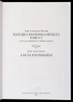 Marsigli, Luigi Ferdinando: Danubius Pannonico-Mysicus Tomus I. A Duna magyarországi és szerbiai sza...