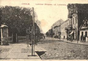 Hum, Colmo, Cholm; Lubliner Strasse / ulica Lubelska / utcakép / street view (EB)