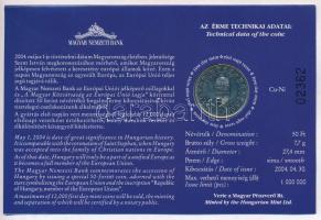 2004. 50Ft Cu-Ni "Magyar Köztársaság az Európai Unió tagja" első napi veret sorszámozott e...