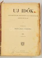 1899-1906 Új Idők folyóirat, 1899 V. évf. I. kötet, VII. évf. 1901. II. kötet, XII. évf. 1906 I. köt...