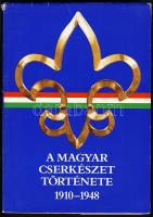 A Magyar Cserkészet története 1910-1948