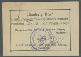 Hargitaváralja Jelképes Székely Község Budapest 1927. "Székely Ház" üzletrész 20P-ős szelvénye T:II+ rozsdanyom