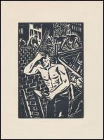 Frans Masereel (1889-1972): Munkás, fametszet, papír, jelzett a metszeten, 16×11 cm