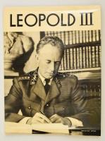 Léopold III, Roi des Belges, historiographie illustrée dosuments inédits, fotónyomatok leírással, mappában