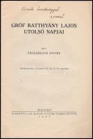 cca 1927 2 db kiadvány: Pillérekkel rögzített burkolat, Gróf Batthyány Lajos utolsó napjai