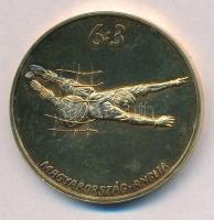 Lapis András (1942-) 2003. 6:3 Magyarország-Anglia - Az évszázad mérkőzésének 50. évfordulójára készült aranyozott fém emlékérem (42,5mm) T:1,1- patina