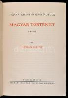 Hóman Bálint-Szekfű Gyula: Magyar történet. I-V. kötet. Bp., 1935-1936, Királyi Magyar Egyetemi Nyom...