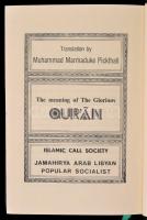 The meaning of the glorious Quran. Muhammad Marmaduke Pickthall. Tripoli, é.n., Islamic Call Society...