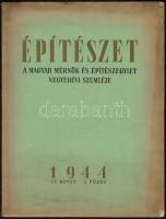 1944 3 db építészeti folyóirat: Magyar Építőművészet 1944 januári és augusztusi száma, Építészet IV....