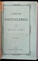 Kolligátum történelmi munkákból, 3 db: 

Szalay László: Adalékok magyar nemzet történetéhez a XVI-...