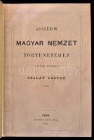 Kolligátum történelmi munkákból, 3 db: 

Szalay László: Adalékok magyar nemzet történetéhez a XVI-...