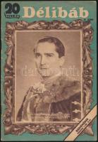 1942 Vitéz Horthy István, Magyarország kormányzóhelyettese a Délibáb(hiányos) és a Tolnai Világlapja címlapján