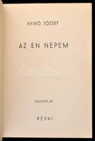 Nyirő József 5 db könyve: Jézusfaragó ember; AZ én népem; Isten igájában; Kopjafák; Madéfalvi veszed...