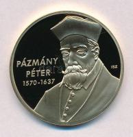 ifj. Szlávics László (1959-) 2011. "Nagy Magyarok / Pázmány Péter 1570-1637" aranyozott Cu emlékérem, tanúsítvánnyal (40mm) T:PP