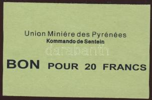 Franciaország 1940-es évek Union Miniere/Kommando de Senteln bón 20Fr-ról T:I