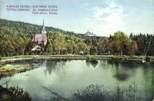 Tátralomnic, Tatranská Lomnica; Evangélikus templom, a tóval. Kuszmann Gyula kiadása / church with lake