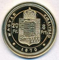 DN "Magyar aranypénzek utánveretben - Ferenc József arany 8 forint 1870" aranyozott Ag eml...