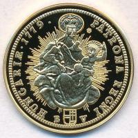 DN "Magyar aranypénzek utánveretben - Mária terézia dukát 1779" aranyozott Ag emlékérem ta...