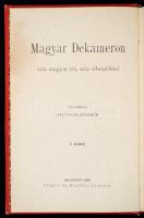 Magyar Dekameron I-V. kötet. Összeállította Hevesi József. Bp.,1893, Singer és Wolfner. Kiadói arany...