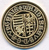 DN "Magyar aranypénzek utánveretben - I. Ulászló aranyforint" aranyozott Ag emlékérem tanú...