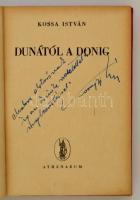 Kossa István: Dunától a Donig. Bp., é.n., Athenaeum. Kiadói félvászon-kötés, kopottas gerinccel. A s...